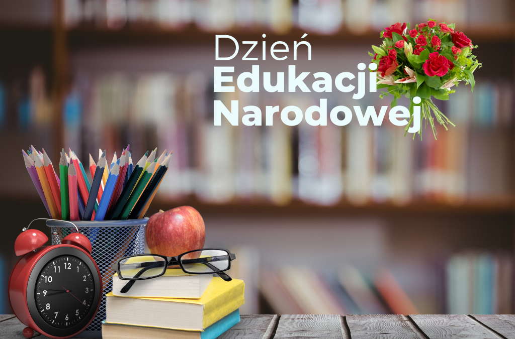 DZIEŃ EDUKACJI NARODOWEJ